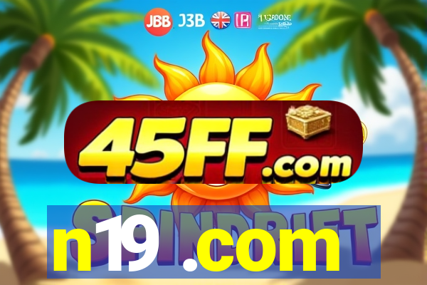 n19 .com